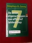 Covey, Stephen R. - De zeven eigenschappen van efectief leiderschap