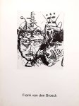 SM 1984: & BROECK, FRANK VAN DEN. - Frank van den Broeck. Catalogus 750.