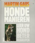 Gaus, Martin - Hondemanieren - leer uw hond beter begrijpen