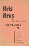 Niet vermeld - Kris Kras door Gelderland - De Veluwe