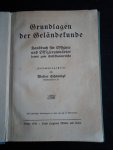 Schimrigt, Walter - Grundlagen der Geländekunde, Handbuch für Offiziere und Offizierantwärter