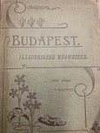  - Budapest. Handbuch fur touristen und geschaftsreisende. Illustrirter wegweiser durch Buda[pest und umgebungen.