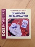 Laurent d'Haeseleer - Gevouwen geldcadeautjes / druk 1