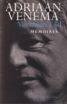 Venema, Adriaan - Verleden tijd: Memoires