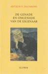 Salomons, A.F. - De genade en ongenade van de eigenaar; omvat het eigendomsrecht de bevoegdheid om eigen kunstschatten te vernietigen? - Rede 2001