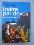 Hansson, Per - Traître par devoir. Seul parmi les SS.