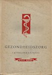 Stoll, F.M. en D.K. Rijkels - Gezondheidszorg