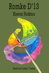 Rients Hofstra - Romke D'13