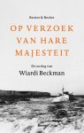 Frans Becker-Tamara Becker - Op Verzoek Van Hare Majesteit
