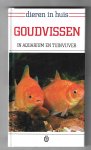 Ellis, David - Goudvissen in aquarium en tuinvijver