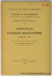 Blond, Joannes Maria Le / Aristoteles. - Aristotelis Naturalis Auscultationis Librum VIII. Edidit, versione auxit, notis illustravit.