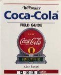 Allan Petretti - Warman's Coca-Cola Field Guide: Values and Identification Allan Petretti - Warman's Coca-Cola Field Guide: Values and Identification