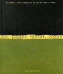 Brown Kathan - Ink Paper Metal Wood: Painters and Sculptors at Crown Point Press