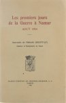 Golenvaux Ferdinand - Les premiers jours de la guerre à  Namur aout 1914