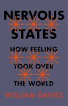 William Davies 24602 - Nervous States How feeling took over the world