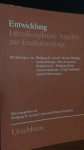 Arnold, W.H. Hrsg. - Entwicklung interdisziplin?re Aspekte zur Evolutionsfrage.