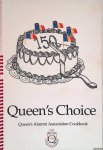 Johnston, Cheryl - and others - Queen's Choice: Queen's ALumni Association Cookbook