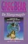 Greg Bear - Slangenmagier