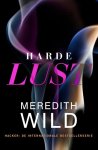 Meredith Wild - Hacker-serie 3 -   Harde lust