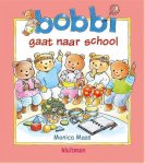 Monica Maas, geen - Leesboek - Bobbie gaat naar School