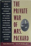 Barbara Sapinsley - The Private War of Mrs. Packard