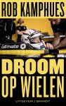 Rob Kamphues - Droom op wielen