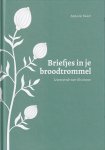 Swart, Anna de - Briefjes in je broodtrommel. Levensvreugde voor elk seizoen