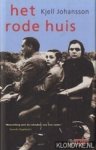 Johansson, Kjell - Het rode huis