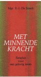 Smedt, E.J. de - Met minnende kracht, reisplan voor een gelovig leven