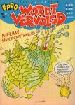 Diverse tekenaars - Stripweekblad Eppo / Wordt Vervolgd, / Dutch weekly comic magazine 1987 nr. 27 met o.a. DIVERSE STRIPS : SJORS EN SJIMMIE/GILLES DE GEUS/ROEL DIJKSTRA/SUSKE EN WISKE/KASPER/DE GENERAAL/SIMON SPITSMUIS (COVER)/POSTER + 1 p. FILM POLICE ACADEMY 4