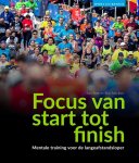 Sam Blom, Rico Schuijers - Sport en Kennis  -   Focus van start tot finish