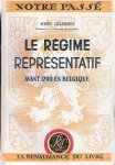 GILISSEN, John - Le Régime représentatif avant 1790 en Belgique
