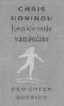Chris Honingh - Een kwestie van balans - Gedichten
