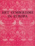 BOWNESS, Alan - Het symbolisme in Europa