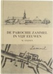 M. Stijnen - De parochie Zammel in vijf eeuwen