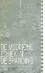 Strijbos, Dr. ir. S. (red.) - Strijbos, Dr. ir. S. (red.)-De medische ethiek in de branding