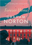 Graham Norton - Forever Home The warm, funny and twisty novel about family drama from the bestselling author