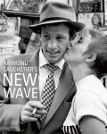 Raymond Cauchetier, Philippe Garner - Raymond Cauchetiers New Wave