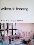 Wilde, Edy de - en anderen - Stedelijk Museum Amsterdam: Willem de Koning. The North Atlantic Light 1960-1983