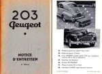 PEUGEOT - Peugeot 203. Notice d'entretien. 8me édition.
