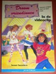 Saunders, Susan - Droomvriendinnen - In de videoclip