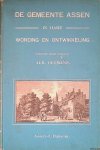 Oltmans, Alb. - De gemeente Assen in hare wording en ontwikkeling
