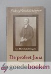 Kohlbrugge, Dr. H.F. - De profeet Jona --- Zeven preken. Serie Schriftverklaringen