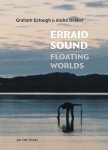 Graham Eatough - Erraid Sound: Floating Worlds