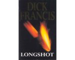Dick Francis - Longshot