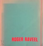 Roger Raveel, Hugo Claus, Roland Jooris, Jan Walravens - Een spiegel van Roger Raveel