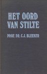 Bleeker, Prof. Dr. C.J. - Bleeker, Prof. Dr. C.J.-Het oord van stilte