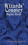 Daphne Rooke - Wizards' Country