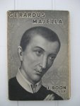 Boon, Jozef - Gerardus Majella, leekebroeder der Congregatie van den Allerheilgsten Verlosser.