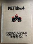 Piet Broos - Piempampoentje, Pompernikkel en Piepeling , de geschiedenis van drie pikzwarte nikkertjes